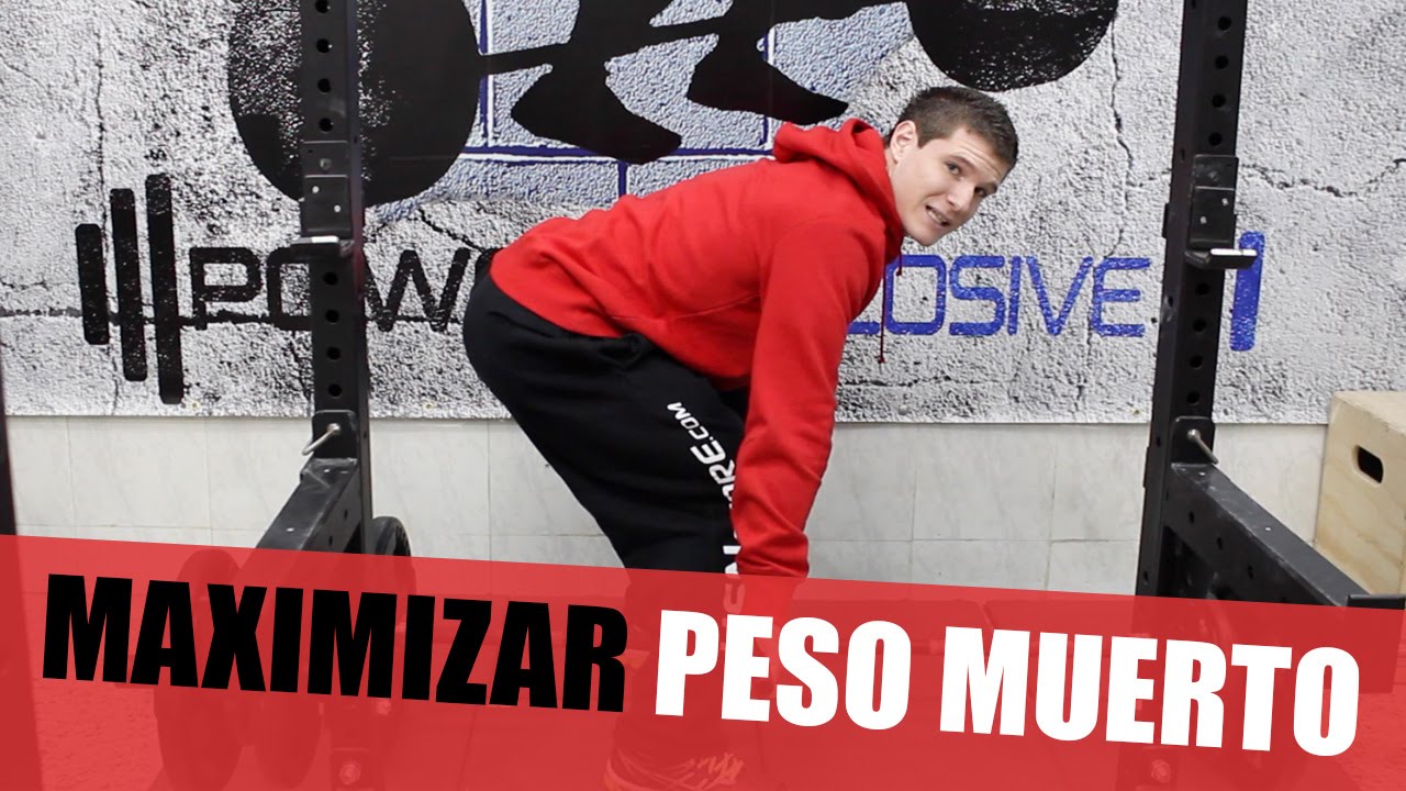 MAXIMIZA TU PESO MUERTO