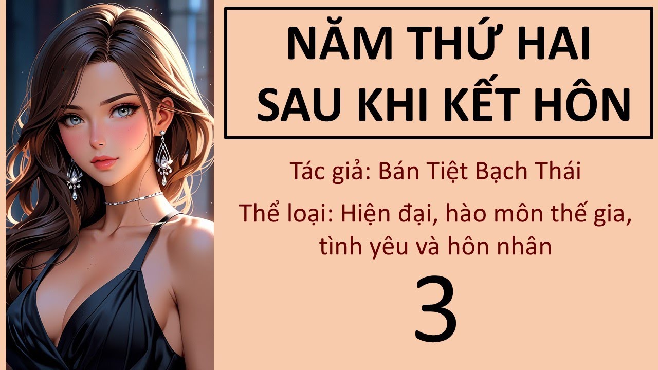 (3) NĂM THỨ HAI SAU KHI KẾT HÔN