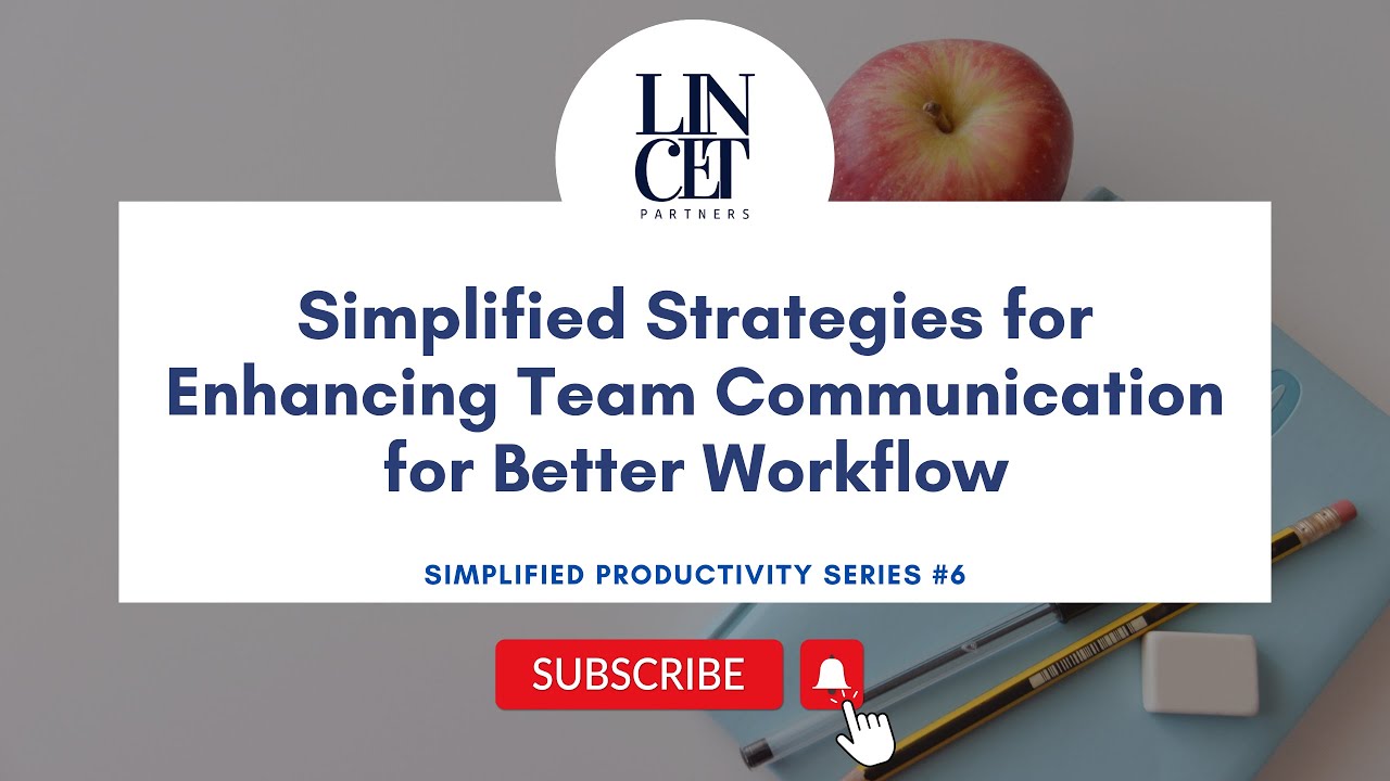 Enhancing Team Communication for Better Workflow
