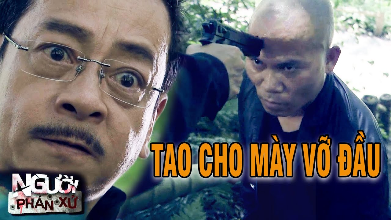 Ám sát hụt ÔNG TRÙM và cái kết VỠ ĐẦU | NGƯỜI PHÁN XỬ
