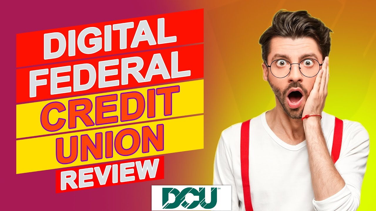 Digital Federal Credit Union Review - What You Need to Know? (Breakdown Of The Pros & Cons)