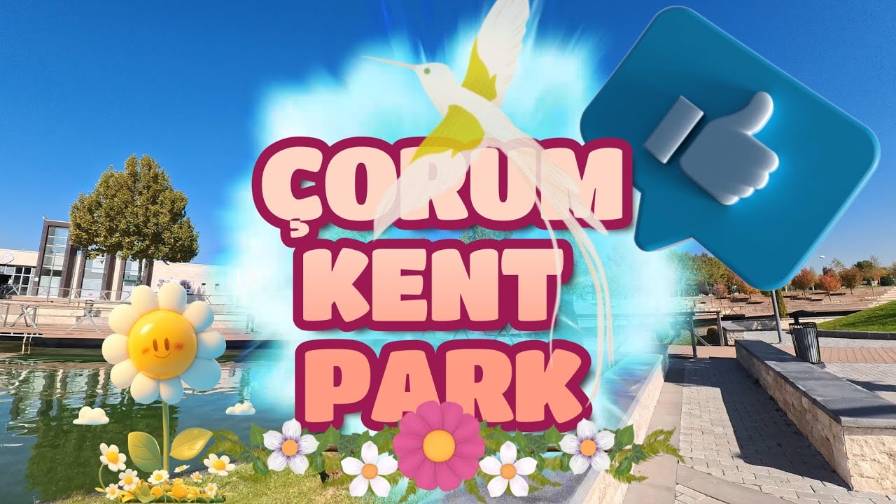 Çorum Kent Park | 4K Çorum Walking Tour 
