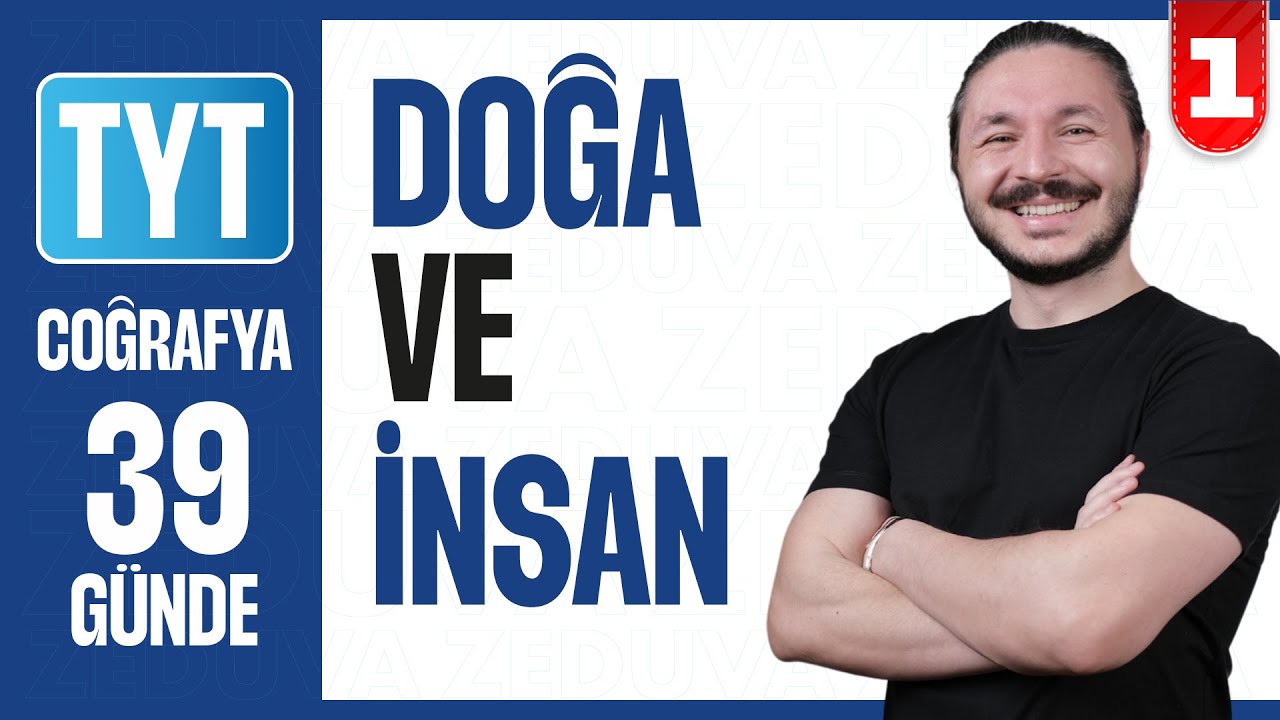 Doğa ve insan - Coğrafyanın Bölümleri Konu Anlatımı | 39 GÜNDE AYRINTILI TYT COĞRAFYA KAMPI 2026 | 1