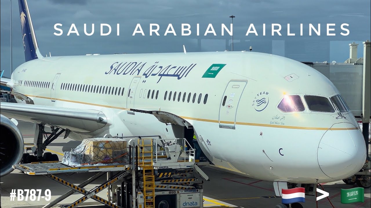 Saudi Arabian Airlines | Amsterdam - Jeddah | Economy | #SaudiAirlines #boeing787