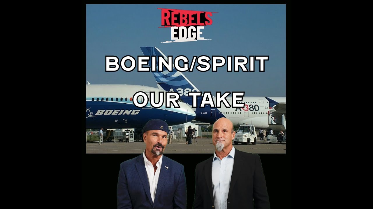 Our take on Boeing's acquisition of Spirit AeroSystems