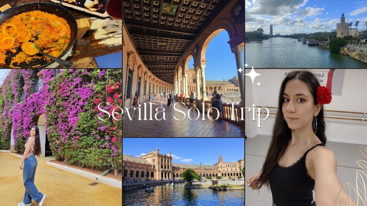 Sevilla Vlog| SOLO TRIP
