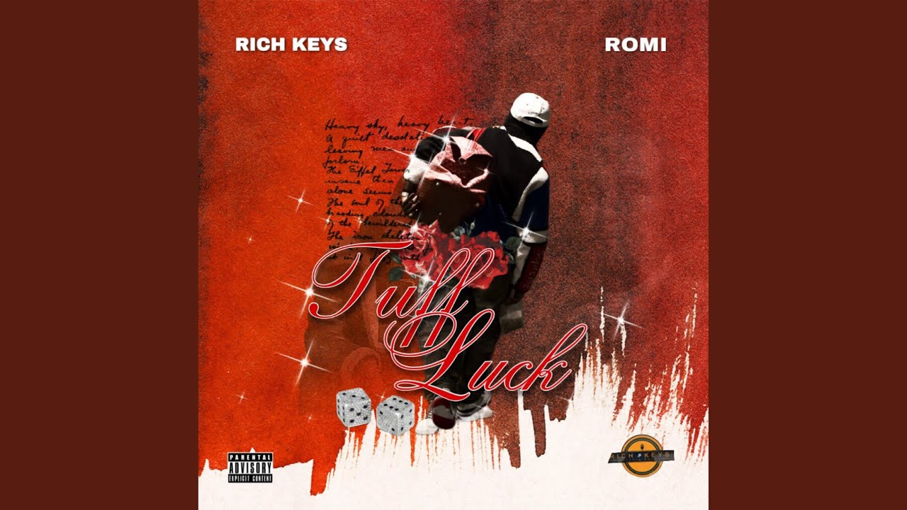 Tuff Luck (feat. Romii)