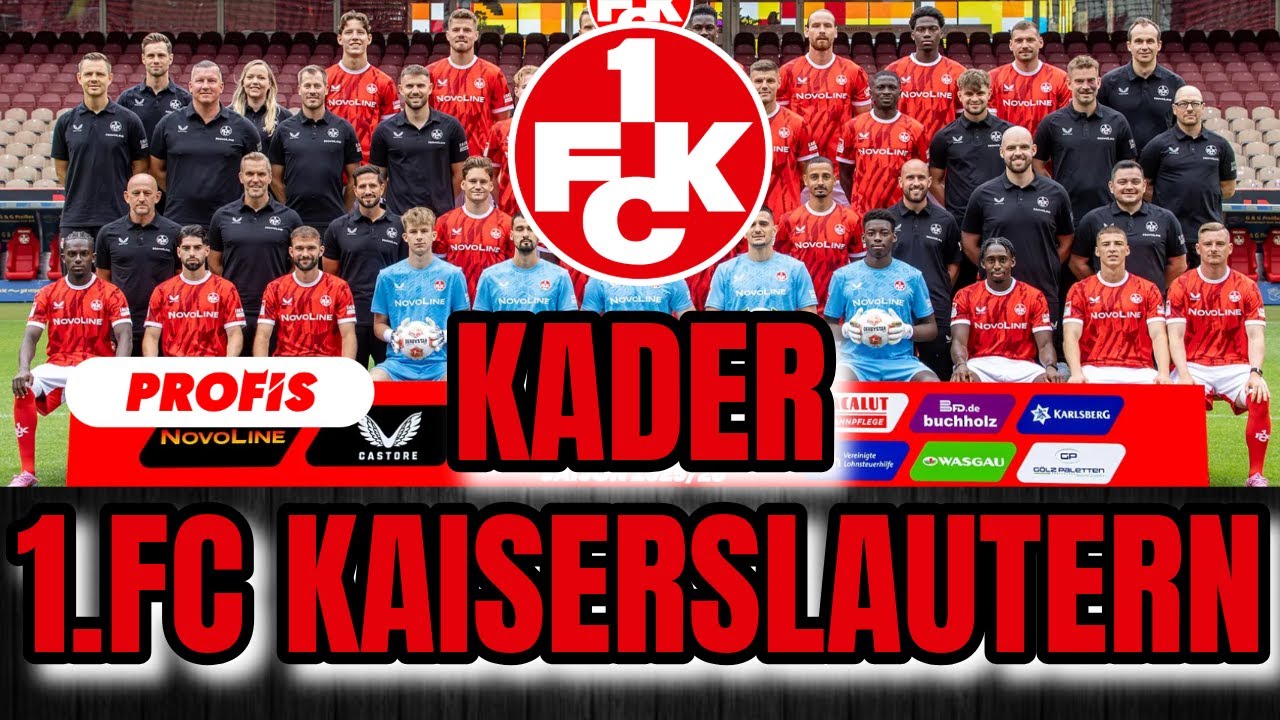 1.FC Kaiserslautern 2. Bundesliga Kader Übersicht Saison 2025/2026