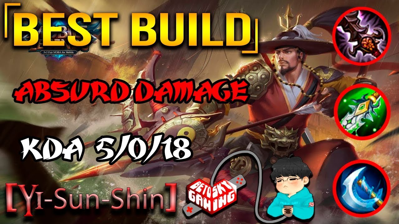 「Best Build」Yi Sun Shin (YSS) - Absurd Damage [Mobile Legends]