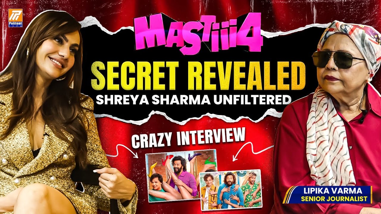 Shreya Sharma's Fun Masti 4 Secrets: Candid Interview With Lipika Varma Senior Journalist