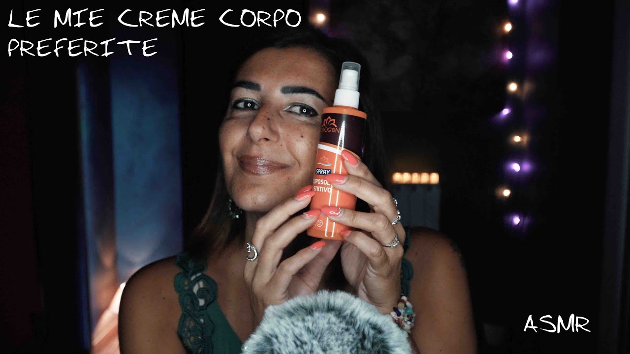 ASMR e Relax - Le mie creme corpo preferite ❤️
