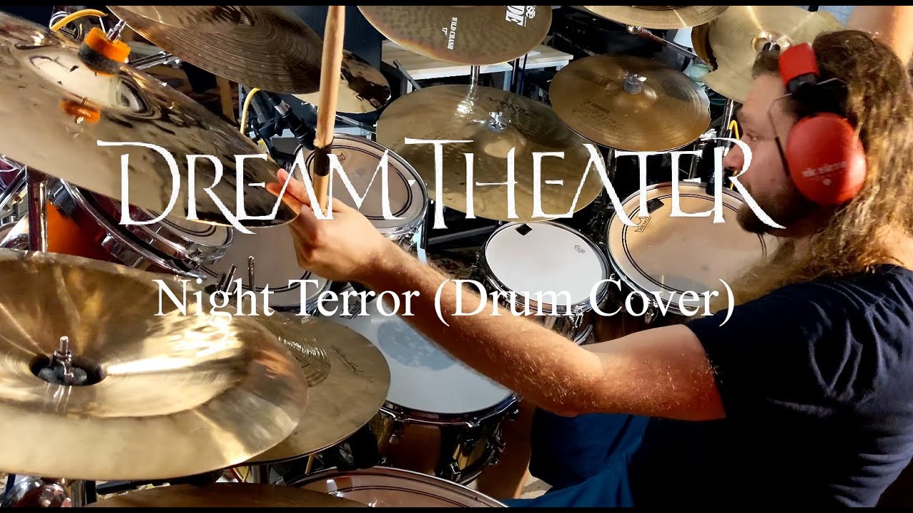 Dream Theater  - Night Terror (Drum Cover)