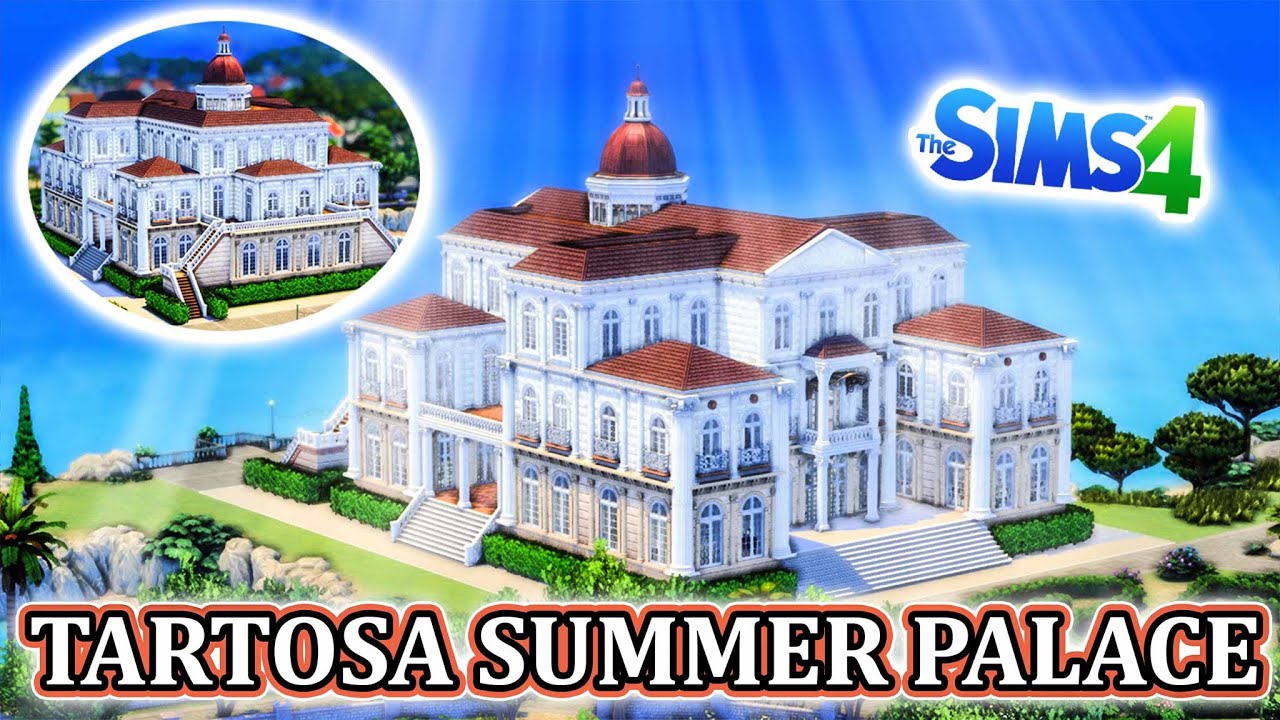 Tartosa Summer Palace Speed Build | The Sims 4