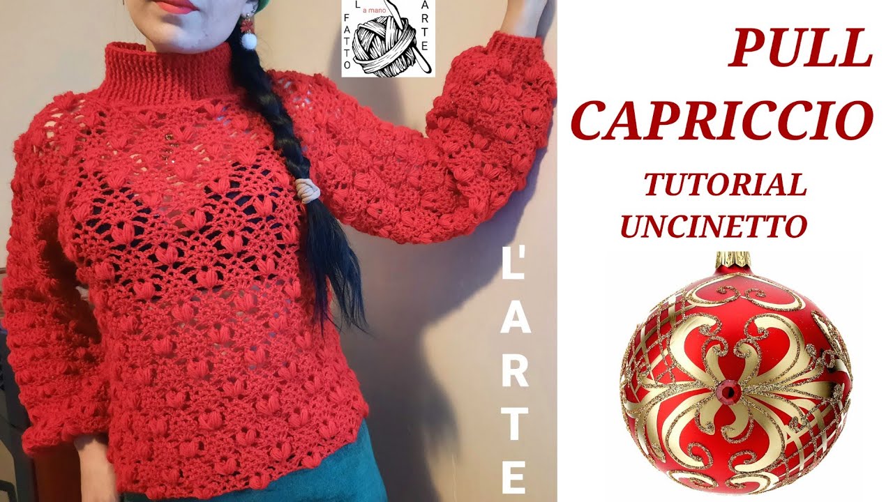 TUTORIAL   MAGLIONE   UNCINETTO        PULL  CAPRICCIO   TUTTE LE TAGLIE #uncinetto#croche#