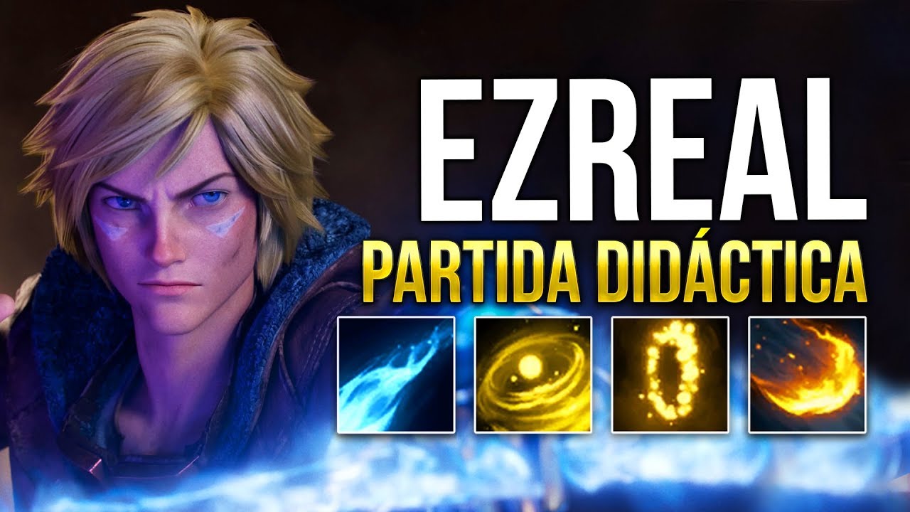 PARTIDA DIDÁCTICA EZREAL ADC S10 | MICRO/MACRO | GUÍA