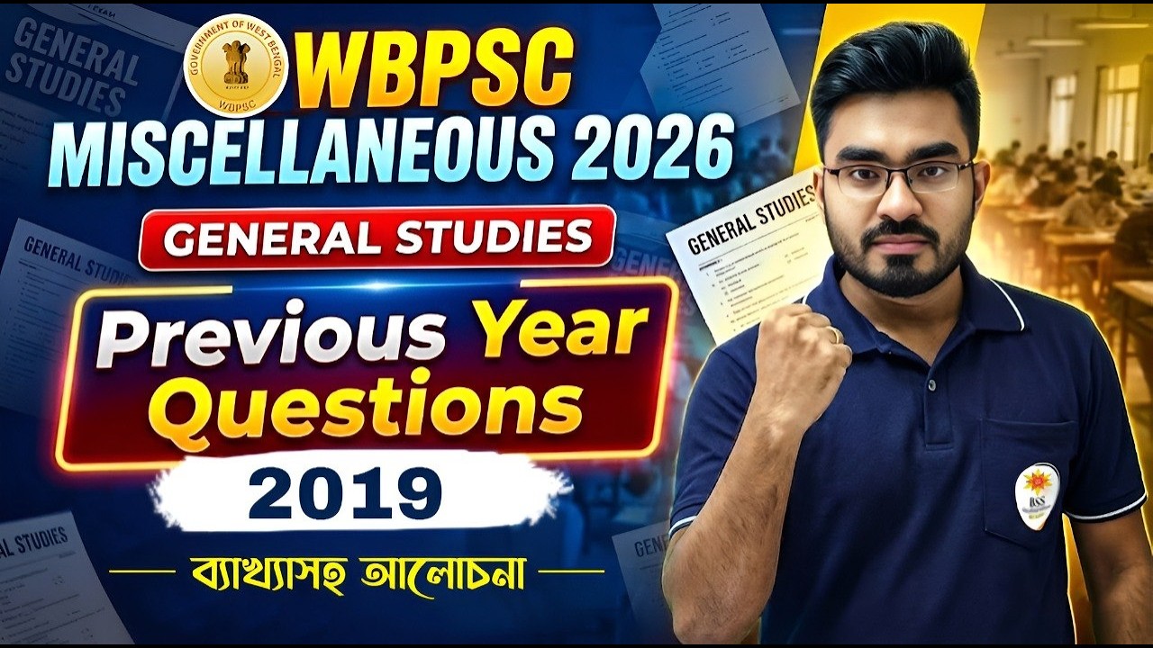 WBPSC Miscellaneous 2026 ! PSC Miscellaneous 2026 General Studies PYQ Class by Ankur Sir