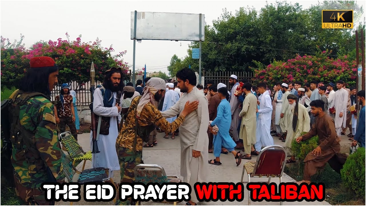 Eid prayer | With Taliban | Afghanistan | 4K