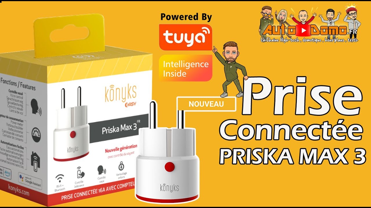 konyks 🇲🇫 priska max 3 - la prise connectée sous tuya avec beaucoup d'options