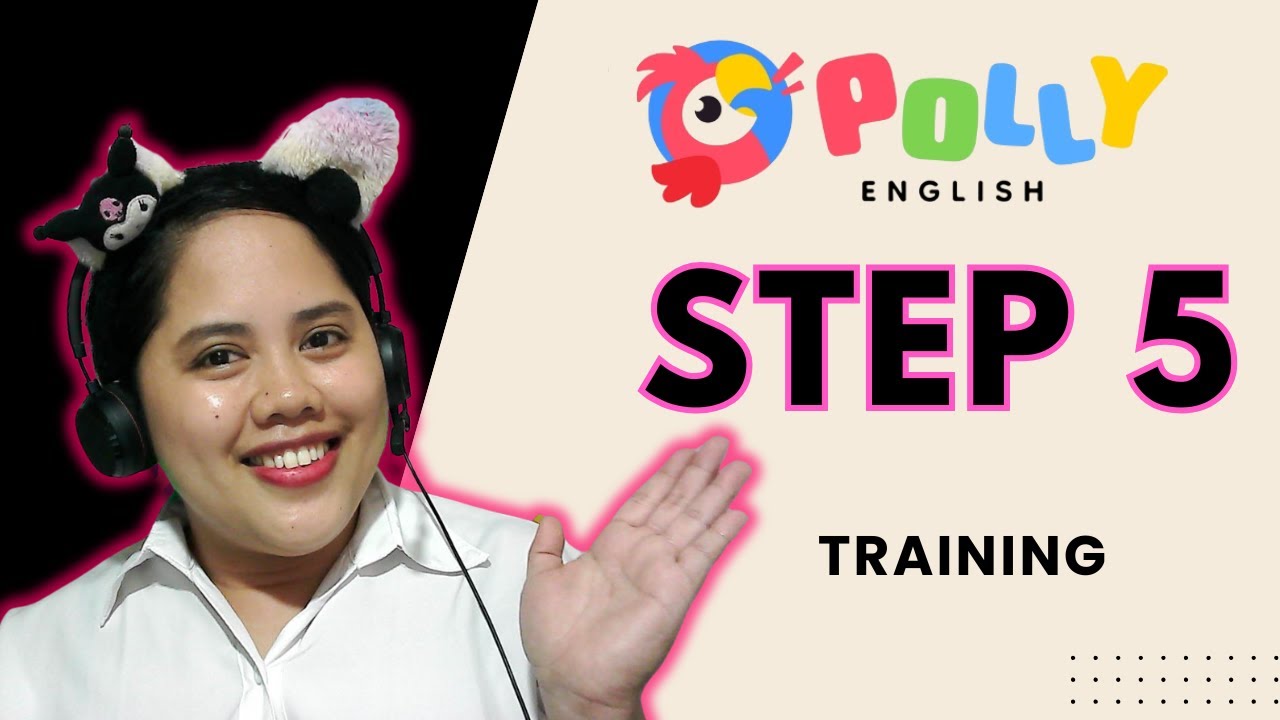 POLLY ENGLISH HIRING 2026 | STEP 5 | TRAINING