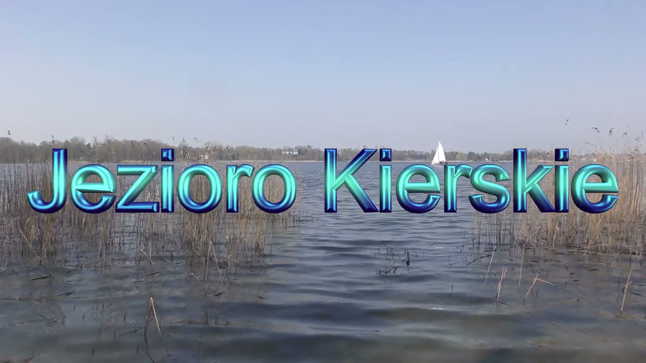 Jezioro Kierskie