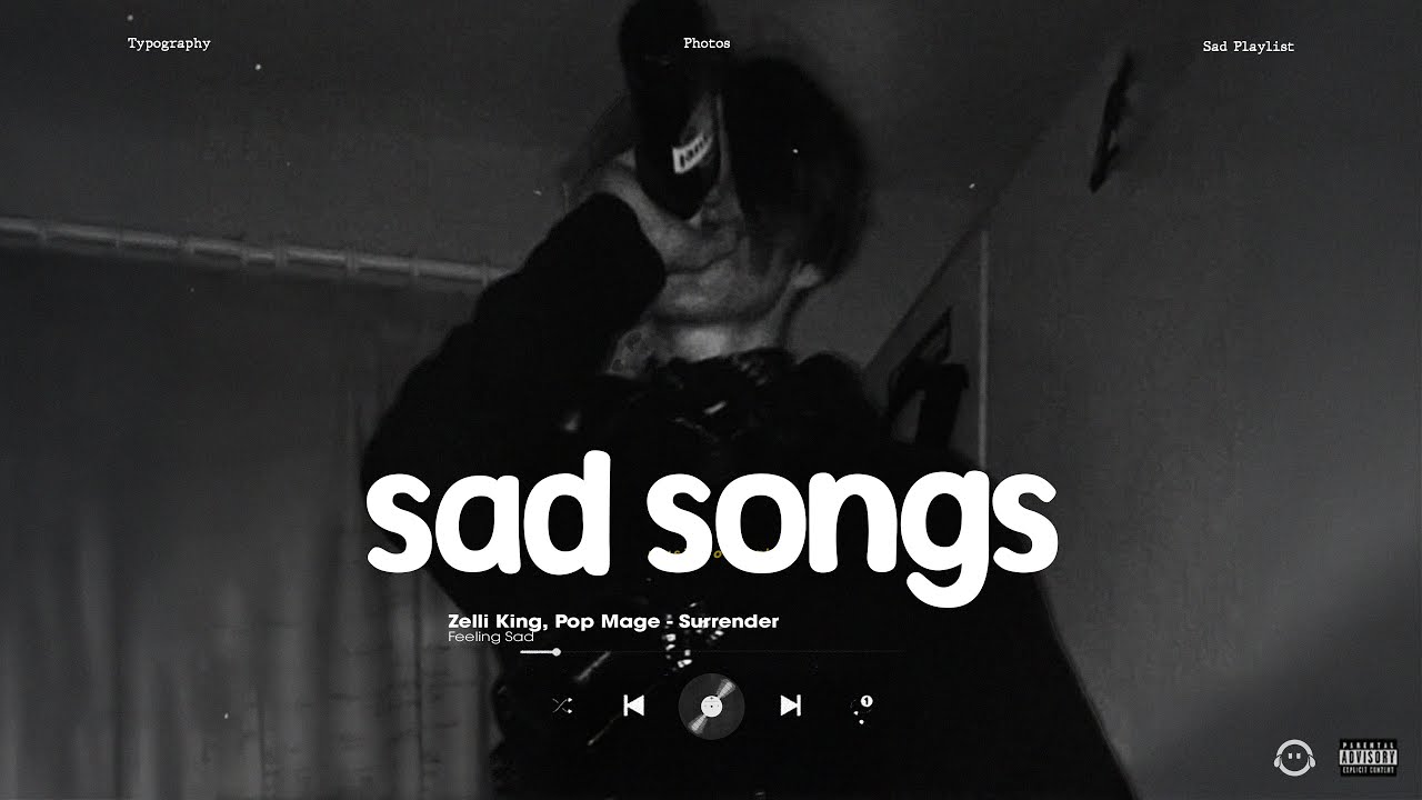Sad Songs 2026 - Sad Love Songs Playlist - Slowed Songs For A Broken Heart Hot TikTok 2026 