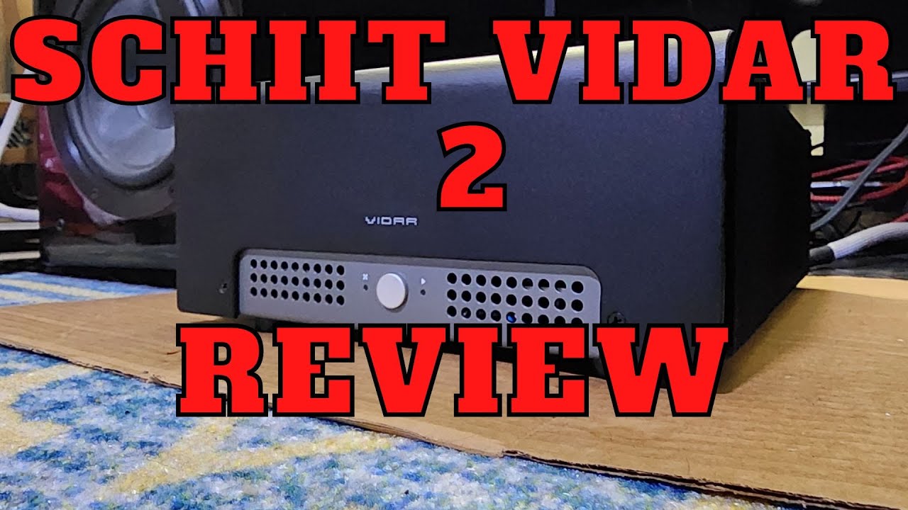 Schiit Vidar 2 Review