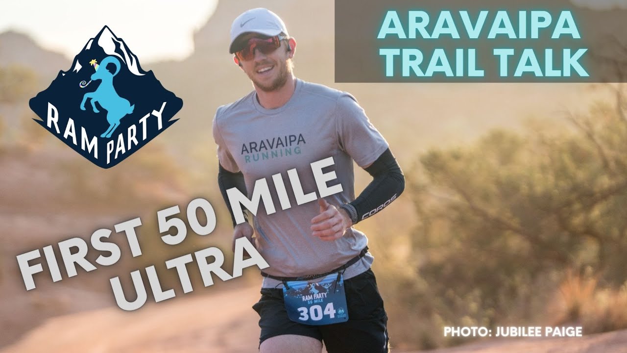 Running Your First 50 Mile Ultra (Ram Party 50 Mile) | Trail Talk 60