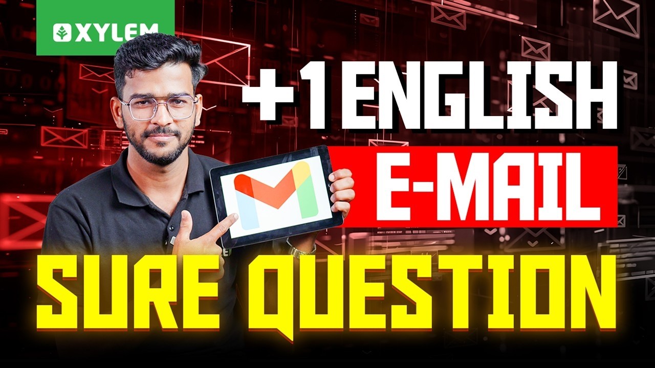 Plus One English | E-mail | Sure Question | Xylem Plus One