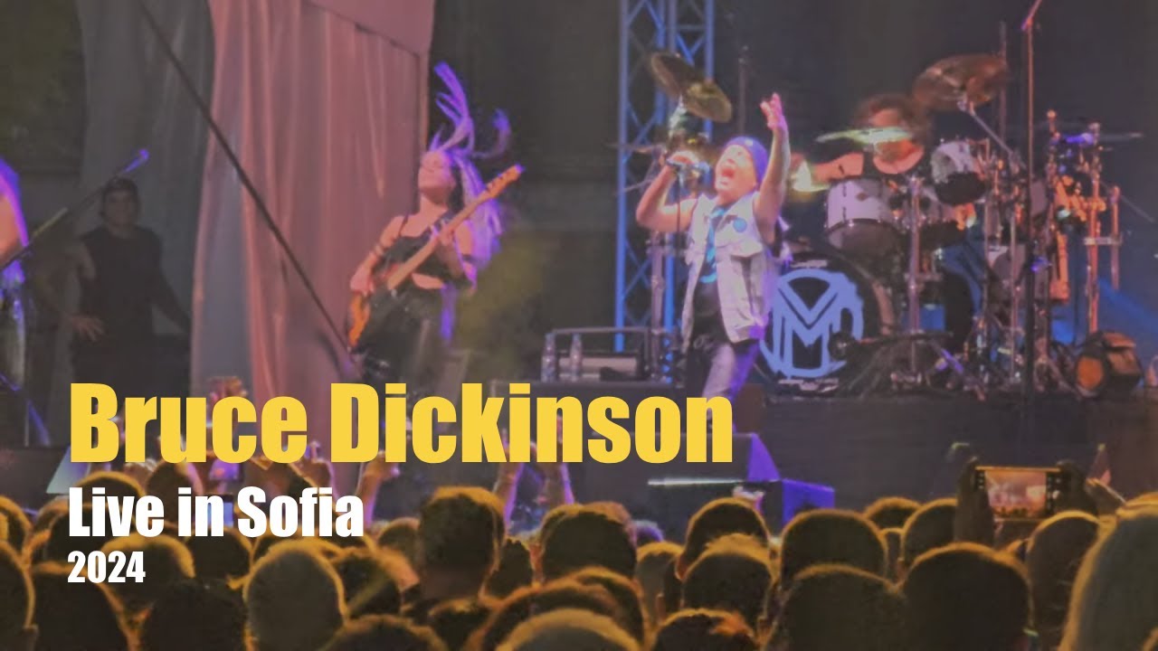 Bruce Dickinson | Live in Sofia 2024 | Full Show