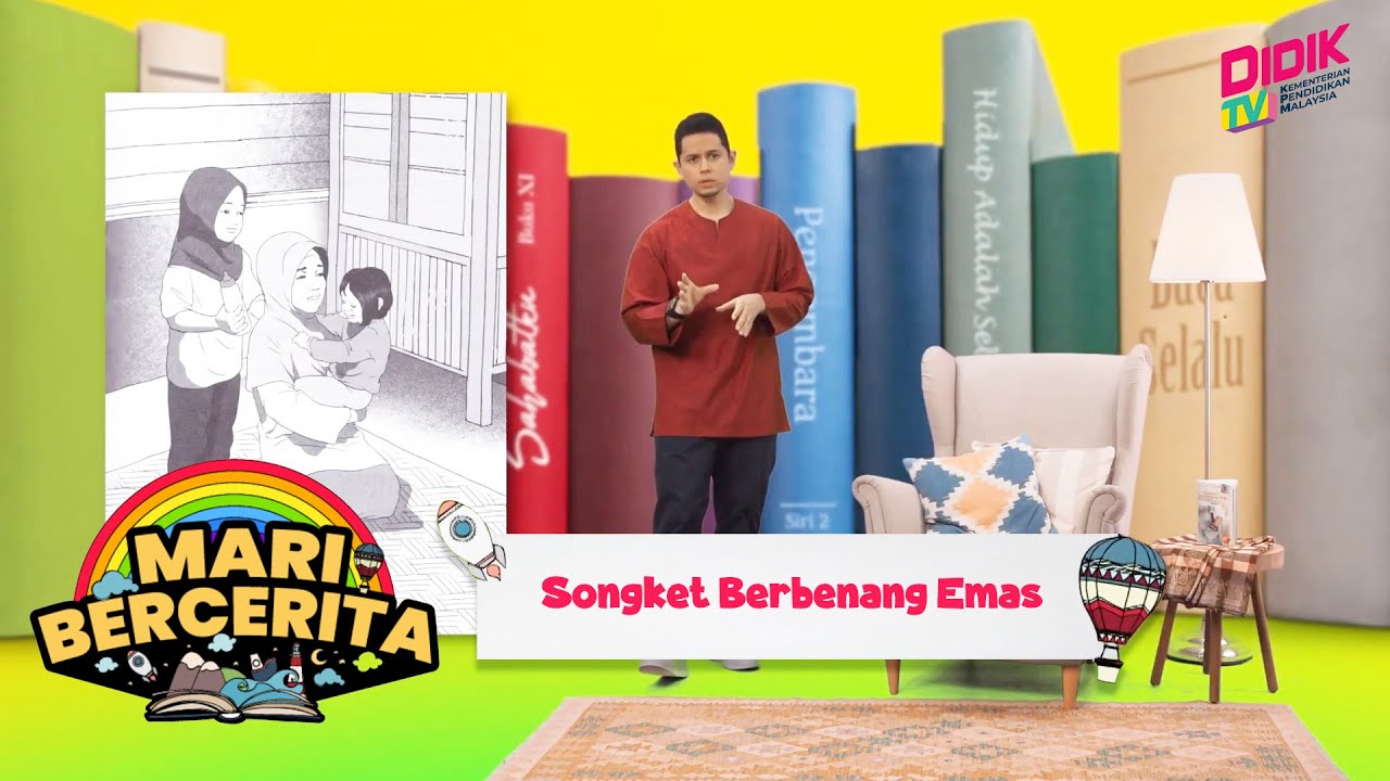 Mari Bercerita | Episode 24 - Songket Berbenang Emas