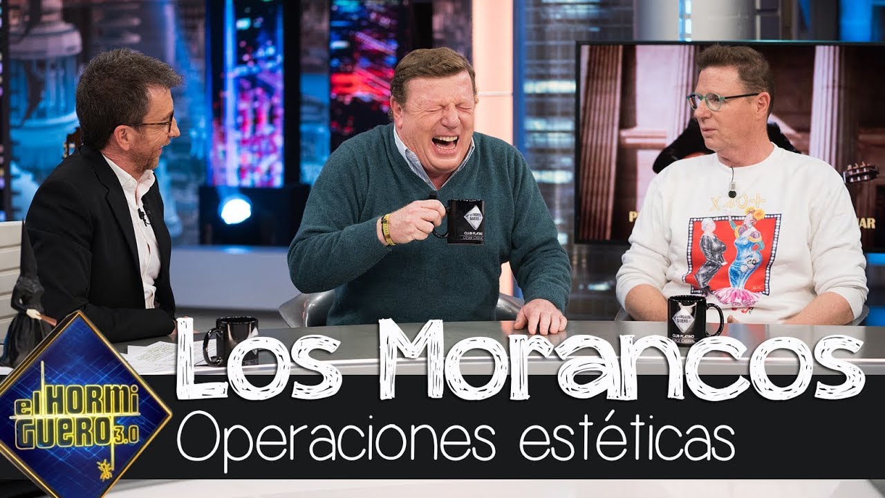 Los Morancos y Pablo Motos se confiesan sobre operaciones estéticas - El Hormiguero 3.0