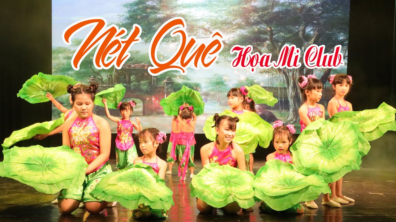Múa dân gian NÉT QUÊ - CLB Nghệ thuật Họa Mi | Những Ngôi Sao Mùa Hạ