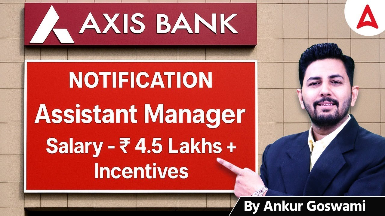 Axis Bank Notification 2025 | Assistant Manager Jobs