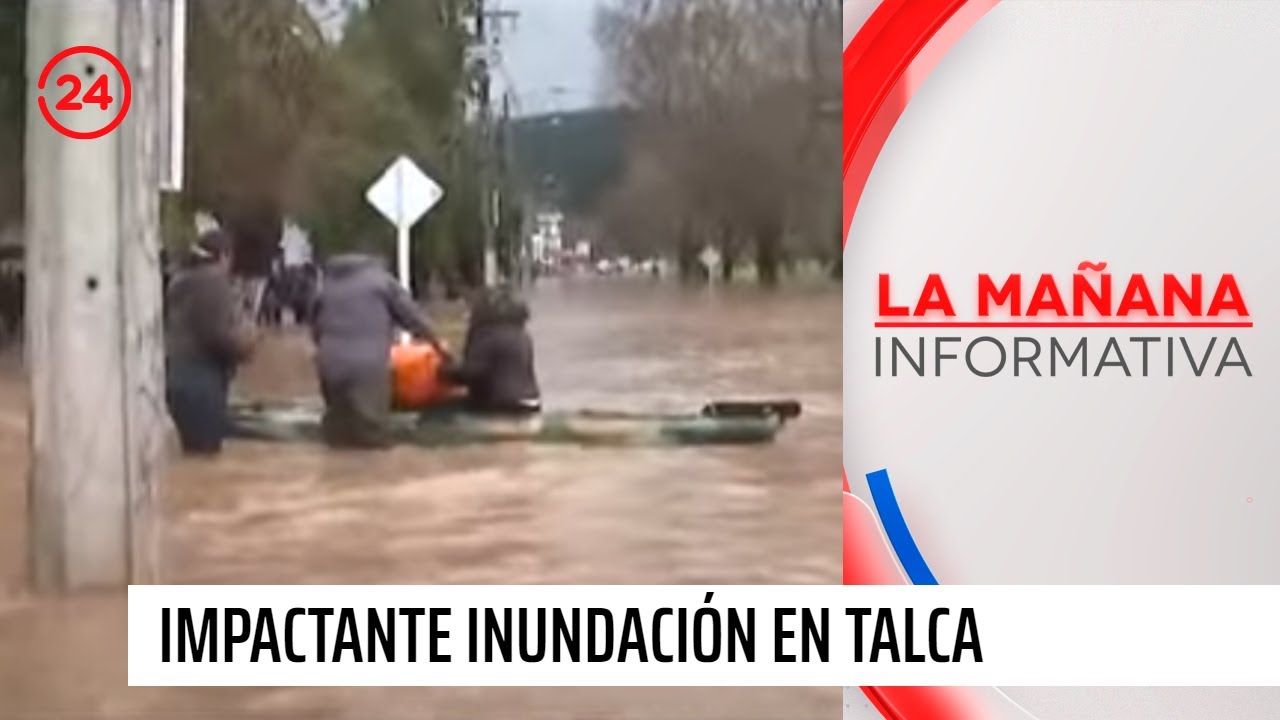 Impactante inundación en Talca: evacúan en botes por crecida de Río Claro | 24 Horas TVN Chile