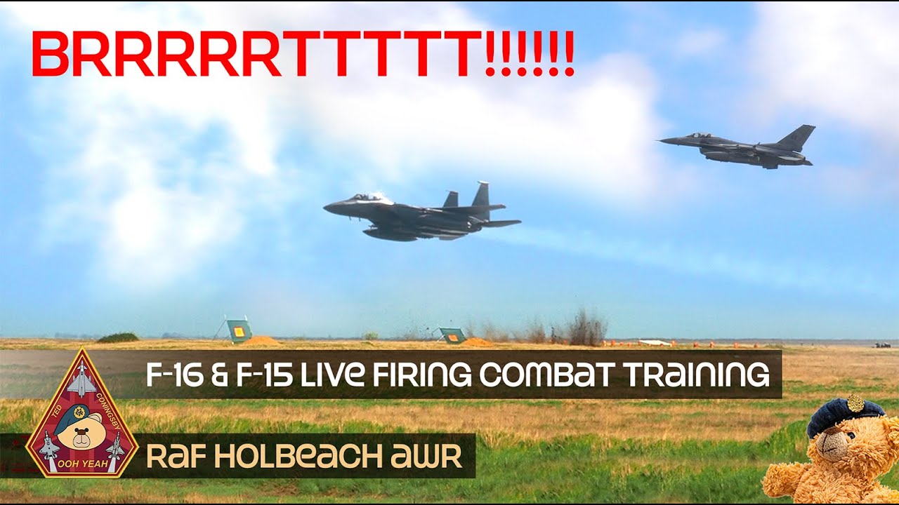 HOT F-15 & F-16 COMBAT TRAINING BOMBS LIVE ROUNDS M61 VULCAN CANON WITH JTAC HOLBEACH AWR 16.04.25