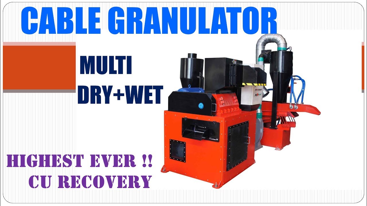 cable granulator CP 824DW 99.9% visit www.recycle-mc.com
