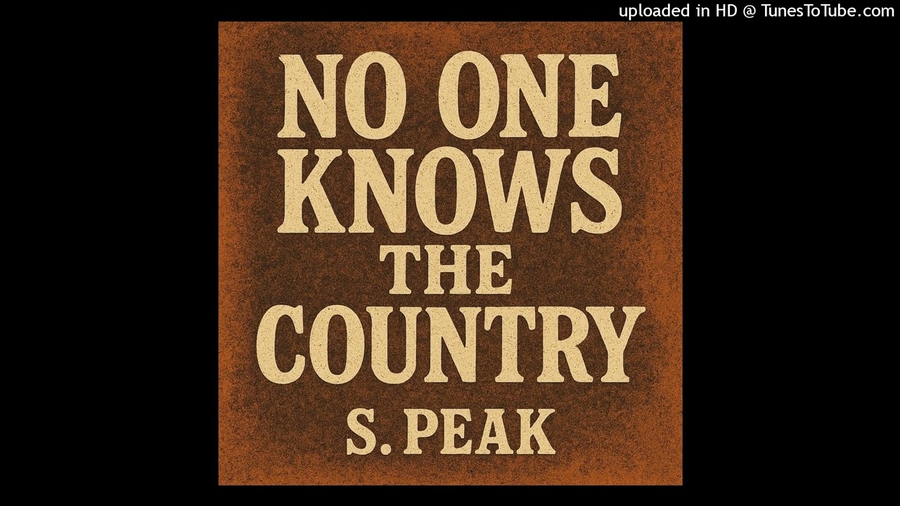 No One Knows The Country (Jam Band Mix) S. Peak
