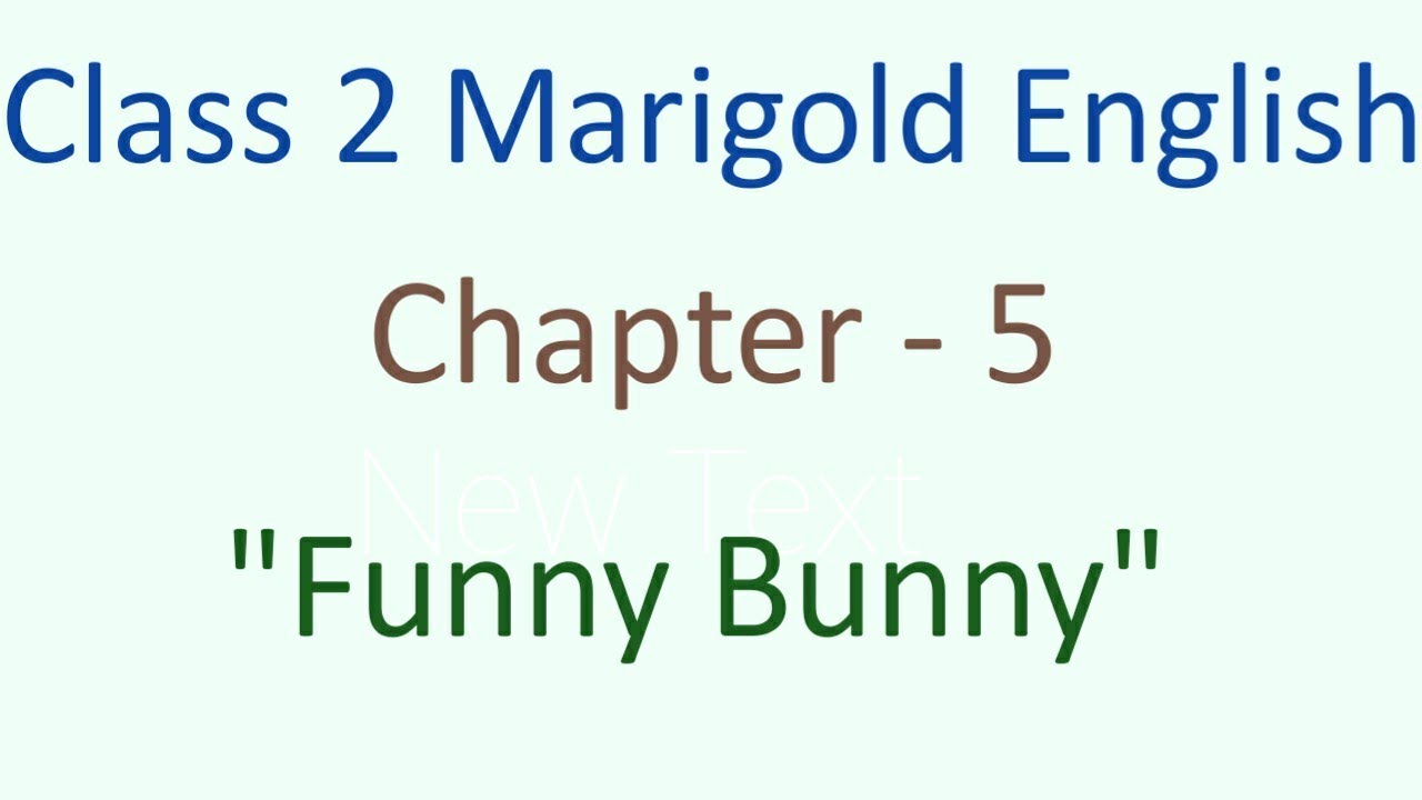 Class 2 marigold English textbook unit 5 Funny Bunny cbse ncert poem