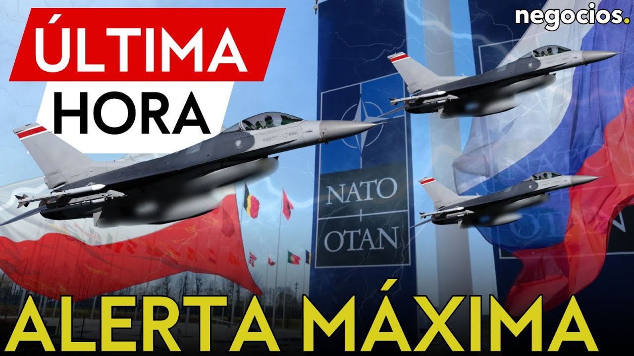 &Uacute;LTIMA HORA | M&aacute;xima tensi&oacute;n en la OTAN: Polonia despliega aviones de combate tras bombardeos rusos