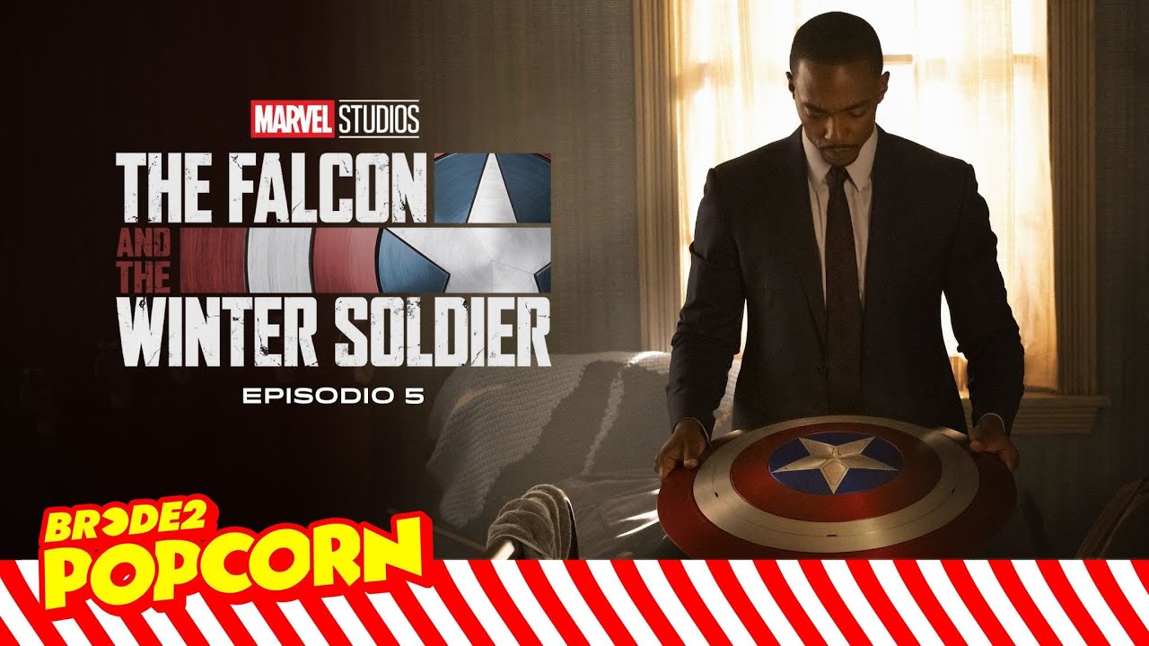 The Falcon and the Winter Soldier: Episodio 5 - BRCDE2 Popcorn