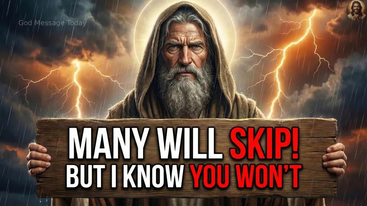 ✝️GOD SAYS: MANY WILL SKIP! BUT I KNOW YOU WON'T | GODS MESSAGE TODAY | GODS MESSAGE FOR YOU TODAY