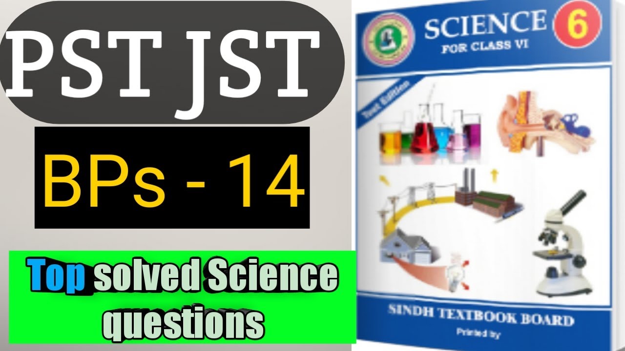 PST JST Bps 14 | General science for PST and JST | six class science Questions for PST and JST