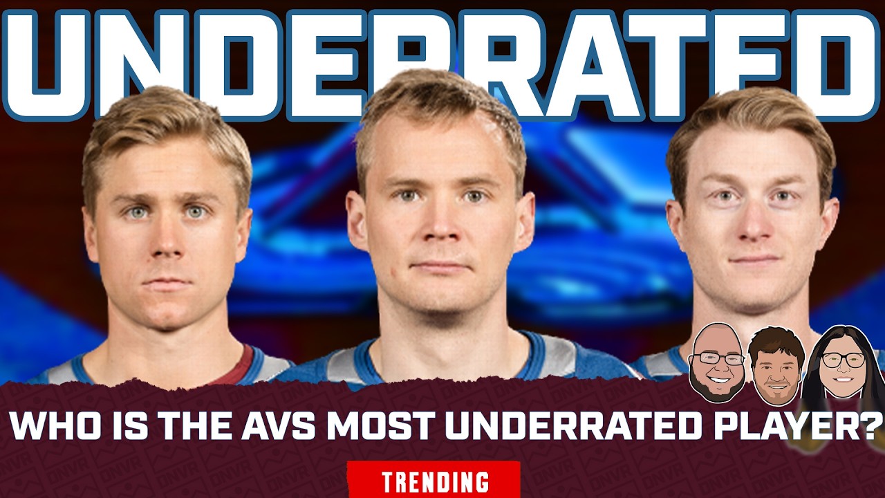 Who Has Been the MOST Underrated Avalanche Players this Season?