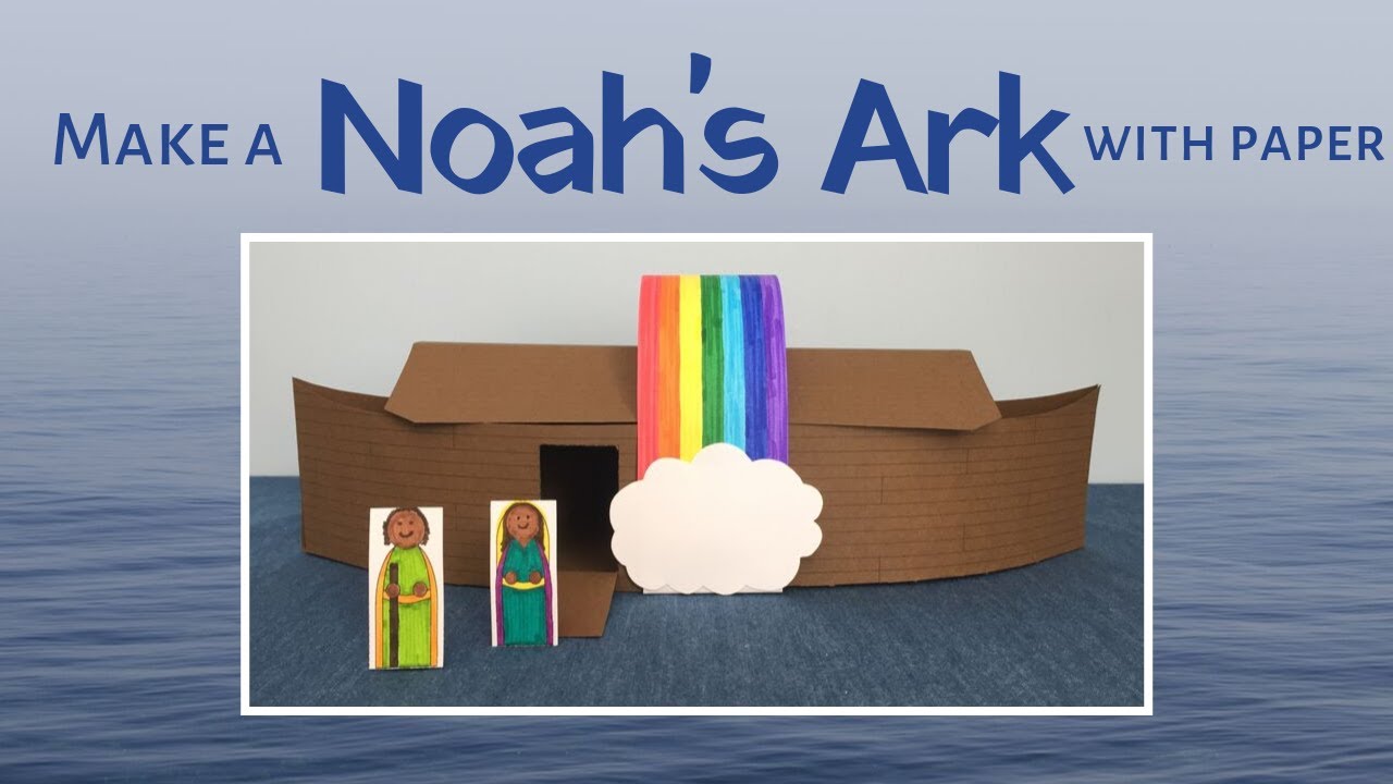 Make a Noah's Ark with Paper