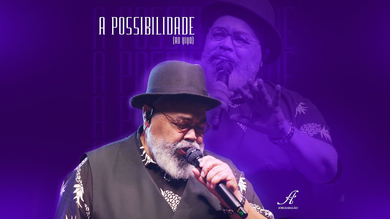 Jorge Arag&atilde;o - A Possibilidade (VIDEO OFICIAL)