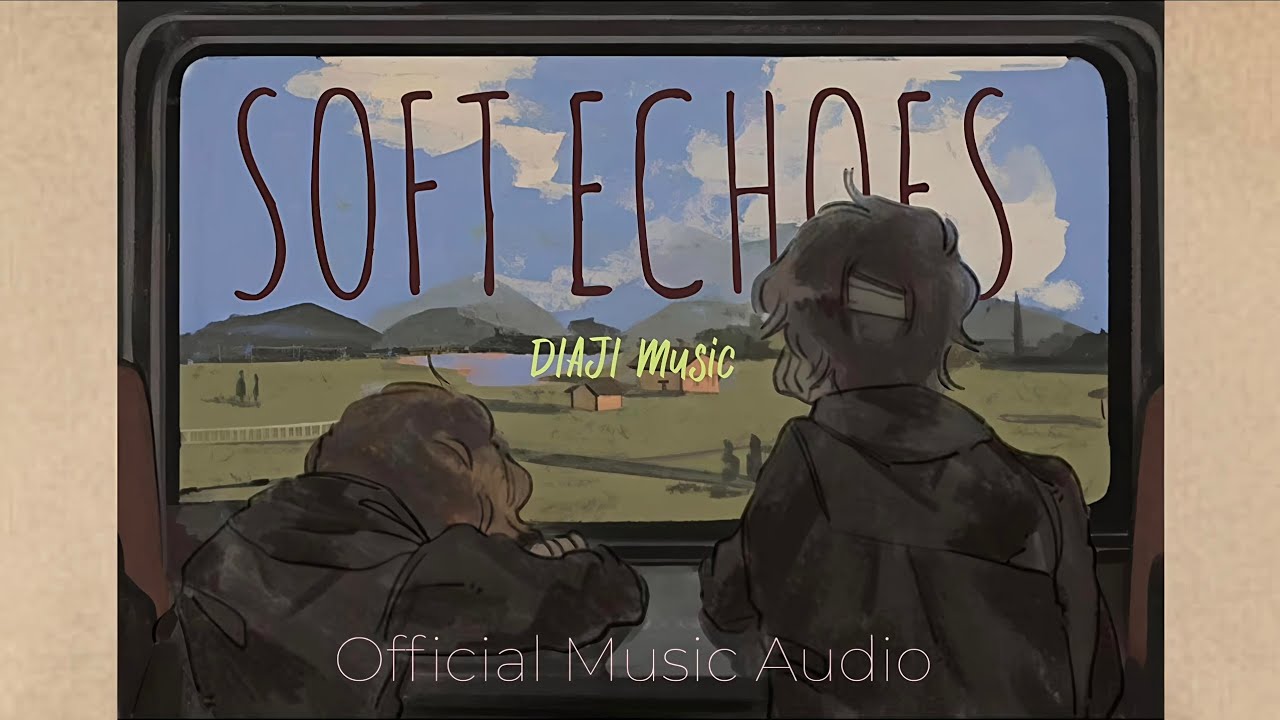 Soft Echoes - DIAJI Music (Official Music Audio)