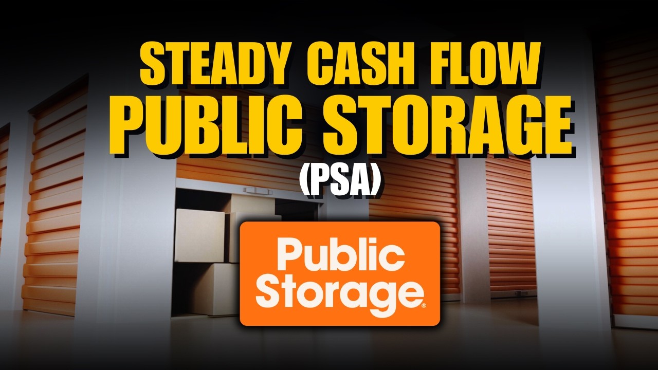 Why Public Storage (PSA) is the #1 REIT for Steady Income | Self-Storage Investment Insights