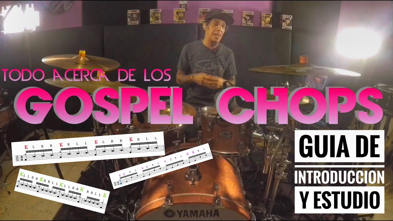 CONCEPTOS: TODO SOBRE LOS GOSPEL  CHOPS