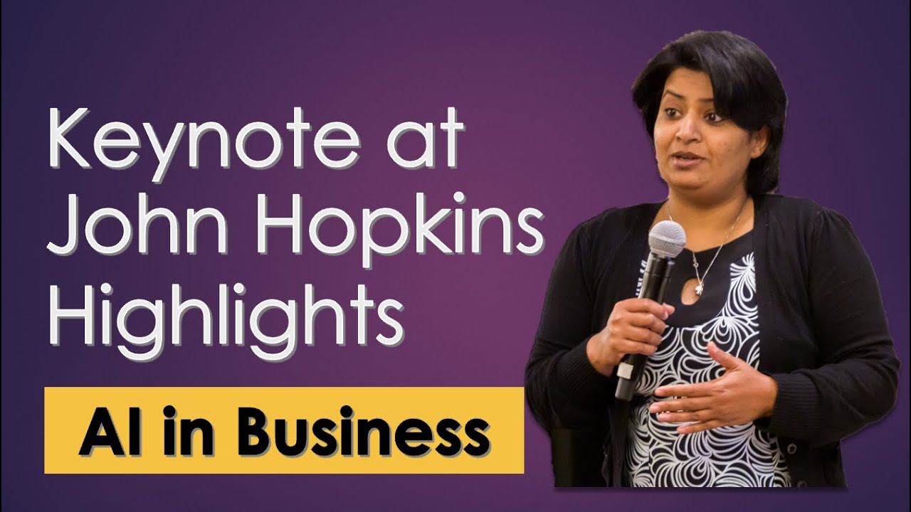 Artificial Intelligence in Business - John Hopkins Keynote 