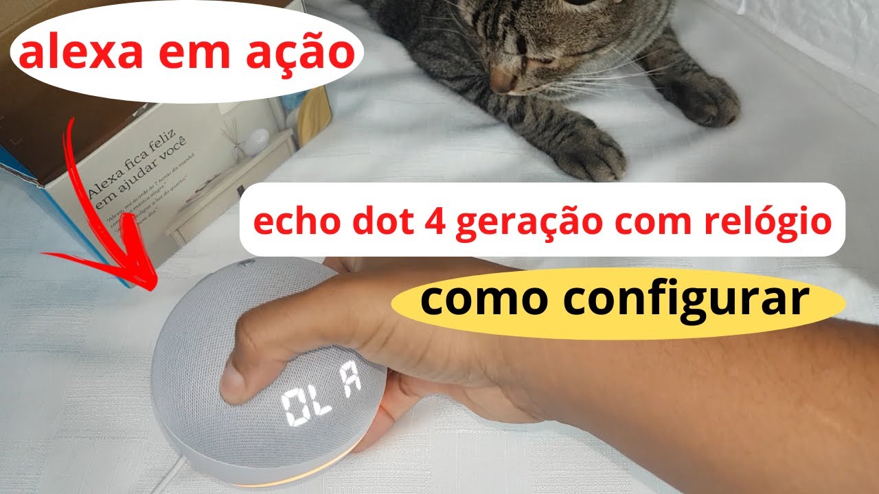 alexa echo dot 4 gera&ccedil;&atilde;o com rel&oacute;gio aprendendo como configurar